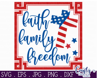 Faith Family Freedom Sign Svg