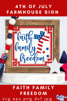 Faith Family Freedom Sign Svg