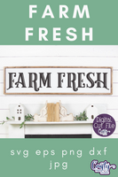 Kitchen Svg, Farm Fresh