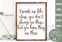 Friends Are Like Stars Svg