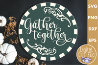 Gather Together Round Sign Svg