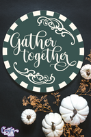 Gather Together Round Sign Svg