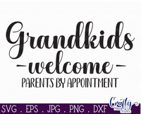 Grandkids Welcome Parents By Appointment