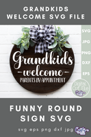 Grandkids Welcome Parents By Appointment