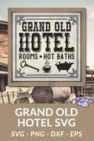 Grand Old Hotel Sign