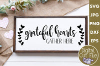 Grateful Hearts Gather Here SVG