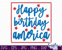 Happy Birthday America Sign Svg