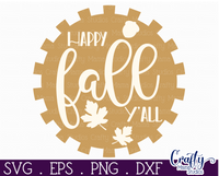 Happy Fall Y'all Round Sign Svg