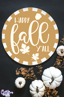 Happy Fall Y'all Round Sign Svg