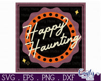 Retro Halloween Svg, Happy Haunting