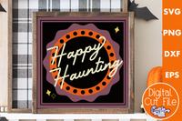 Retro Halloween Svg, Happy Haunting