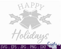 Happy Holidays Sign Svg