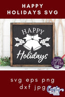 Happy Holidays Sign Svg