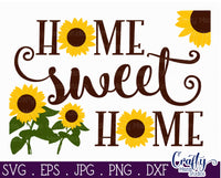 Sunflower Svg, Home Sweet Home