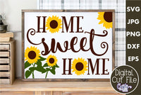 Sunflower Svg, Home Sweet Home