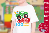 I Crushed 100 Days Of School Svg