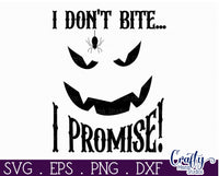 I Don't Bite | Halloween Svg