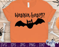 Wanna Hang Svg, Halloween Svg