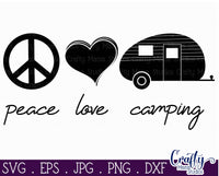 Peace Love Camping Svg