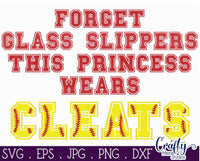 Forget Glass Slippers | Softball Svg