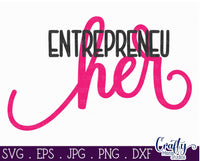 Entrepreneu Her, Woman Entrepreneur