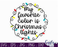 My Favorite Color Is Christmas Lights Svg