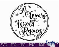 A Weary World Rejoices SVG