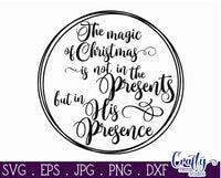 The Magic Of Christmas In His Presence