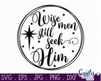 Wise Men Still Seek Him