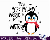 It's A Marshmallow World In The Winter Svg