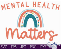 Mental Health Svg, Mental Health Matters