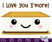 I Love You S'more Svg