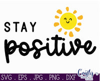 Mental Health Svg, Stay Positive