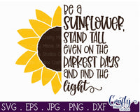 Sunflower Svg, Stand Tall, Find The Light