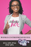 Entrepreneu Her, Woman Entrepreneur