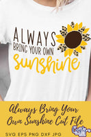 Always Bring Your Own Sunshine