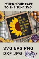 Turn Your Face To The Sun, Sunflower Svg