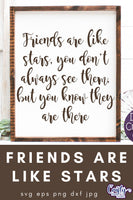 Friends Are Like Stars Svg