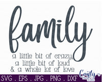 Family A Little Bit Of Crazy Svg