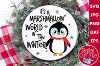 It's A Marshmallow World In The Winter Svg