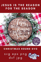 Jesus Is The Reason For The Season SVG