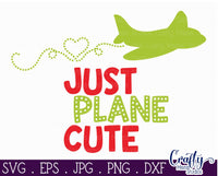 Just Plane Cute Valentine SVG File