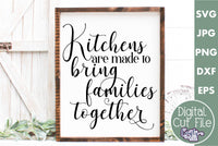 Kitchens Are Made To Bring Families Together