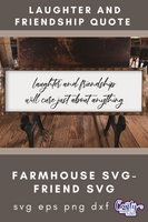 Laughter And Friendship | Best Friends Svg