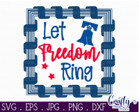 Let Freedom Ring Sign Svg