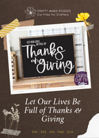 Let Our Lives Be Full Of Thanks And Giving