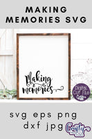 Making Memories Svg