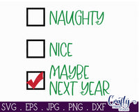 Naughty Or Nice Santa's List, Christmas Svg