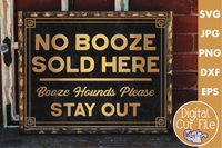 No Booze Sold Here Svg