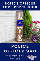 Police Officer SVG, Police Porch Sign